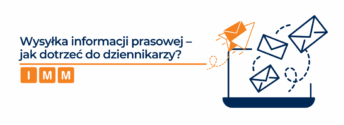 Wysyłka informacji prasowej – jak dotrzeć do dziennikarzy?