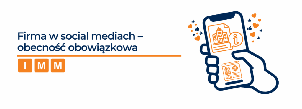Firma w social mediach – obecność obowiązkowa
