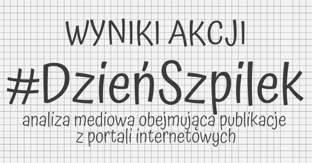 #DzieńSzpilek z większością pozytywnych publikacji w portalach internetowych