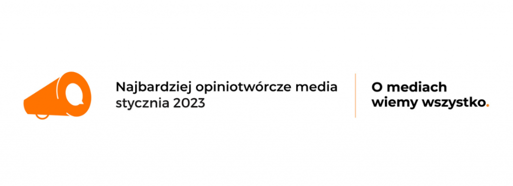 RMF FM najbardziej opiniotwórczym medium w Polsce. Na podium także Radio Zet oraz Rzeczpospolita | Raport Styczeń 2023