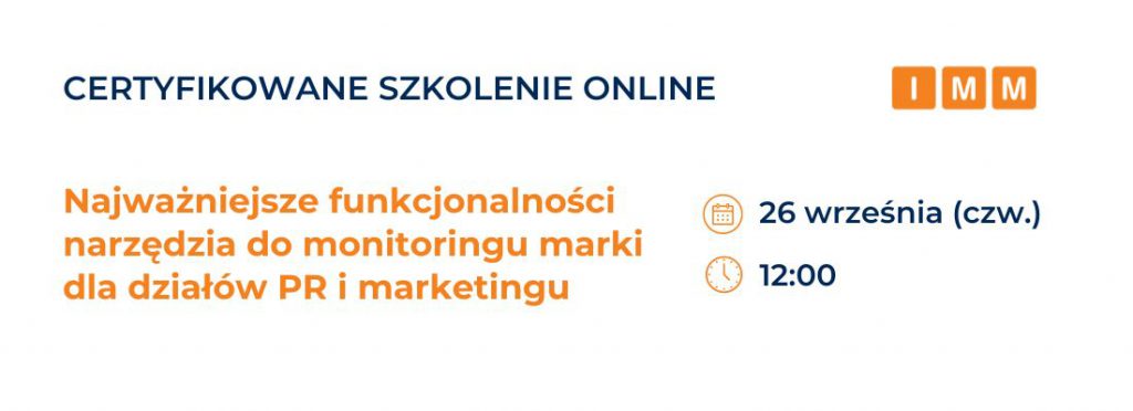 Szkolenie online: Najważniejsze funkcjonalności narzędzia do monitoringu marki dla działów PR i marketingu