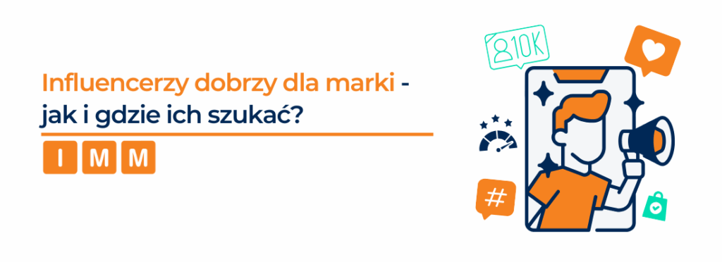 Jak szukać influencerów dla Twojej marki?