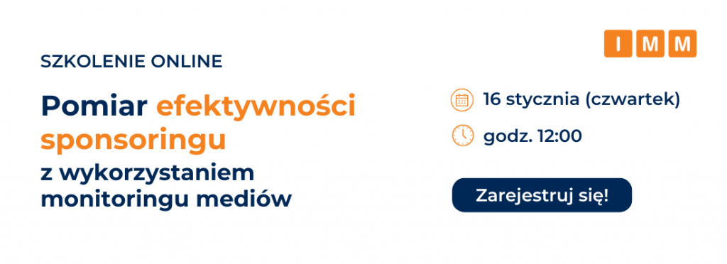 Szkolenie online IMM: Pomiar efektywności sponsoringu z wykorzystaniem monitoringu mediów