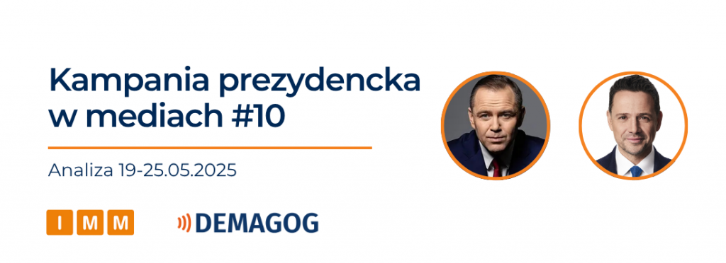 Kandydaci w mediach [19–25.05]. Rozmowy Nawrockiego i Trzaskowskiego z Mentzenem – dwa kluczowe wydarzenia tygodnia