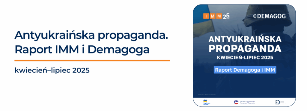 94 tys. wpisów uderzających w Ukraińców. Grzegorz Braun na niechlubnym podium. Raport IMM i Demagoga o antyukraińskiej propagandzie