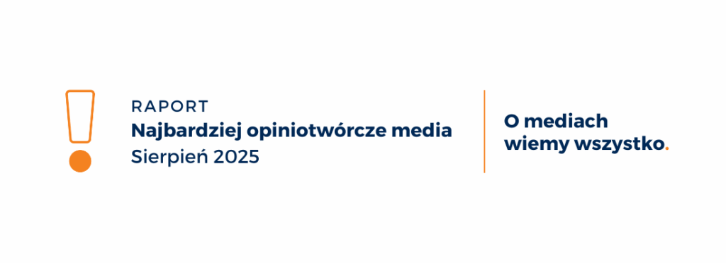 Onet najbardziej opiniotwórczym medium sierpnia. Spory awans Kanału Zero wśród portali