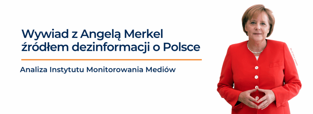 Wywiad Angeli Merkel stał się źródłem dezinformacji o Polsce