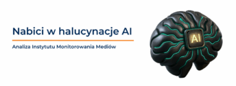 Nabici w halucynacje AI. W poszukiwaniu prawdy
