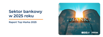 Branża bankowa w 2025 roku: rekordowe zyski, rozwój cyfryzacji i rosnąca presja cyberzagrożeń