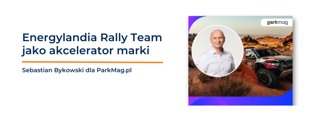 Po&nbsp;co&nbsp;Energylandii zespół rajdowy? „Energylandia Rally Team to&nbsp;akcelerator marki”