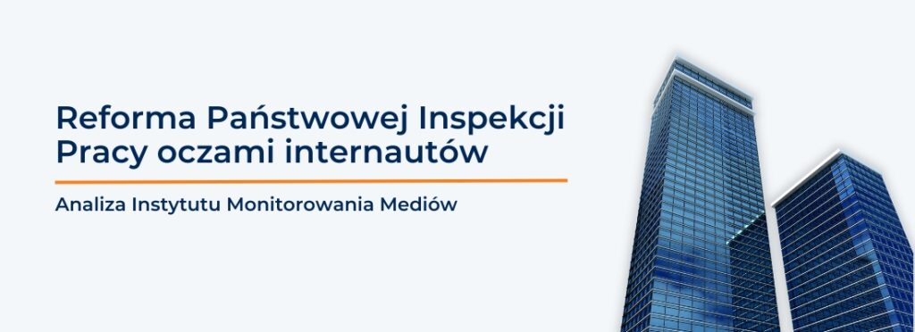 Reforma Państwowej Inspekcji Pracy oczami internautów – od&nbsp;„Januszy biznesu” po&nbsp;konstruktywną krytykę