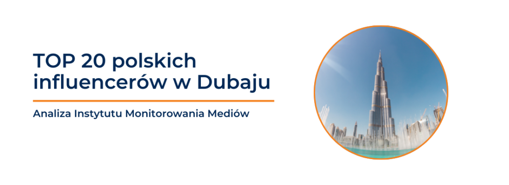 Polscy influencerzy w&nbsp;Dubaju zachwalają luksus i&nbsp;bezpieczeństwo