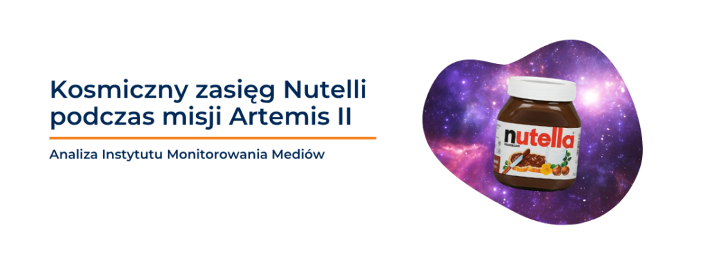 Kosmiczny zasięg Nutelli podczas misji Artemis II