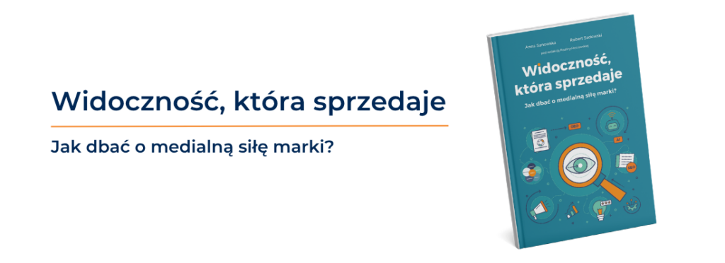Poradnik IMM „Widoczność, która&nbsp;sprzedaje. Jak dbać o&nbsp;medialną siłę marki” już dostępny